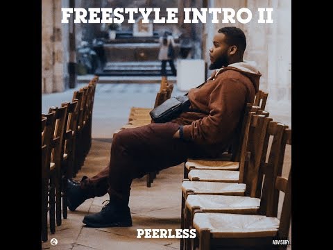 Peerless - Freestyle intro II