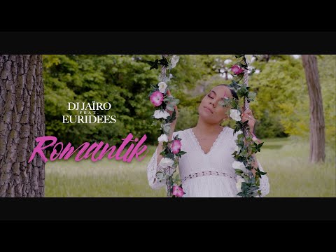 Dj jaïro feat Euridees - Romantik