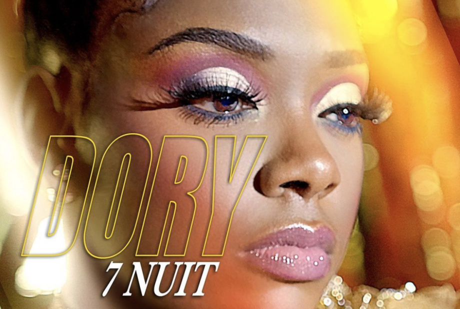 Dory présente son nouveau single 7 nuits
