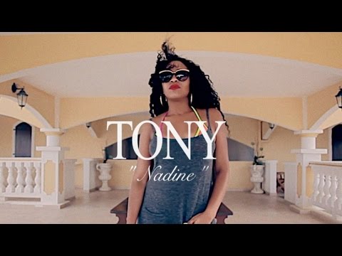 Tony - Nadine