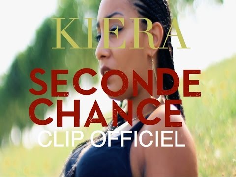 Kiera  -  Seconde Chance