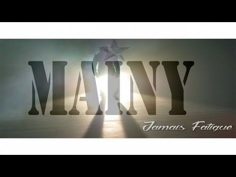 Mainy - Jamais Fatigué