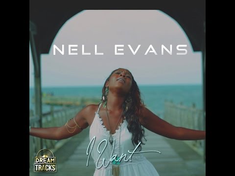 Nell Evans - I want