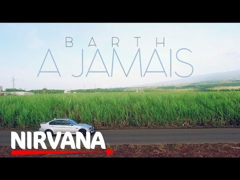 Barth - A jamais