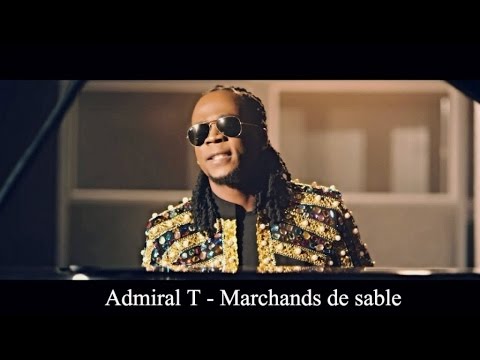 Admiral T - Marchands de sable