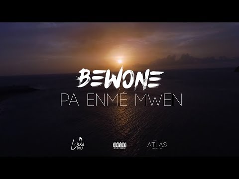 Bewone - pa enmé mwen