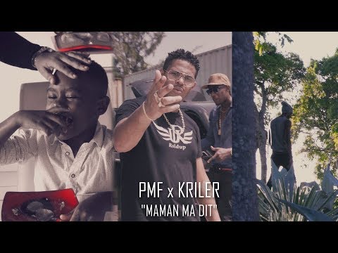 Pmf x kriler - maman ma dit