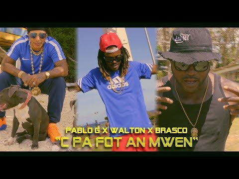 Pablo G x Walton CLR x Brasco - Pa fot an mwen