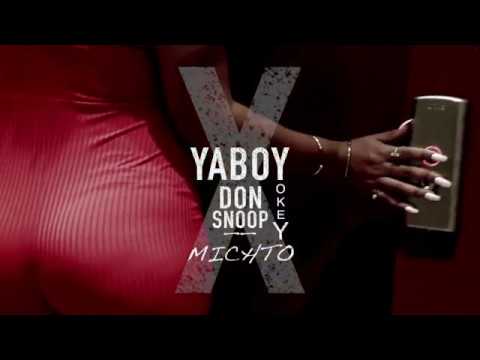 Yaboy yokey x don snoop - michto