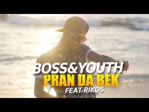 Boss&Youth ft. Rikos' - Pran da bek
