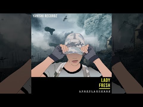 Lady fresh - Après la guerre