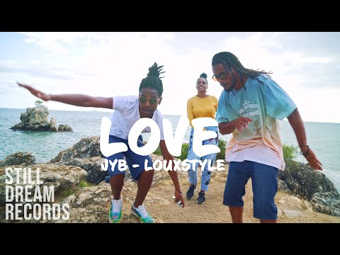 Jyb & louxstyle - love