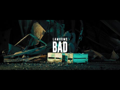 Lamooms - Bad