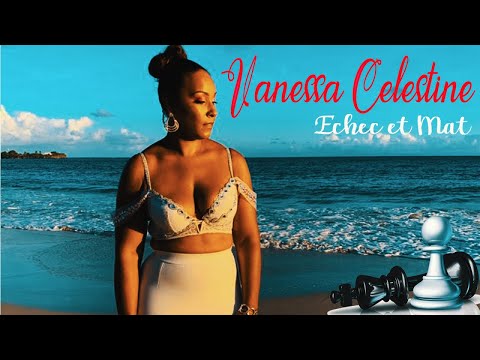 Vanessa celestine - echec et mat