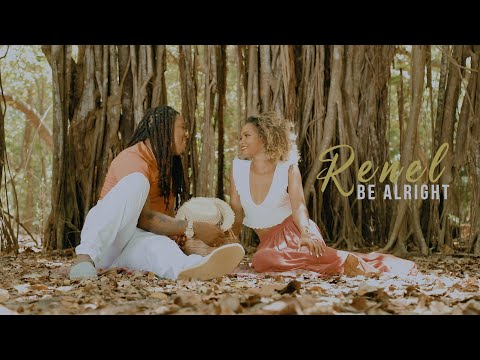 Renel - Be alright