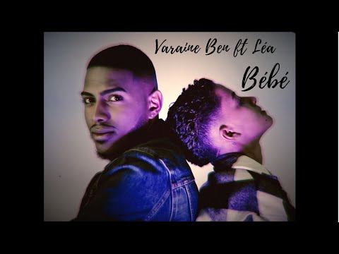 Varaine Ben ft Léa Churros- Bébé