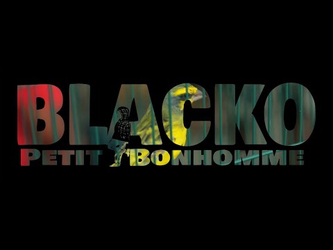Blacko - Petit bonhomme