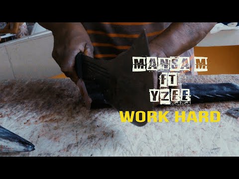 Mansa m - work hard ft yzee