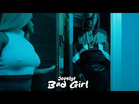 Jooslyf - Bad Girl 2
