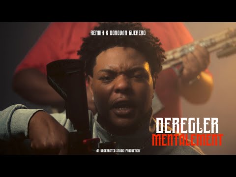 Donovan Guerero Feat. Remiih - Déréglé Mentalement