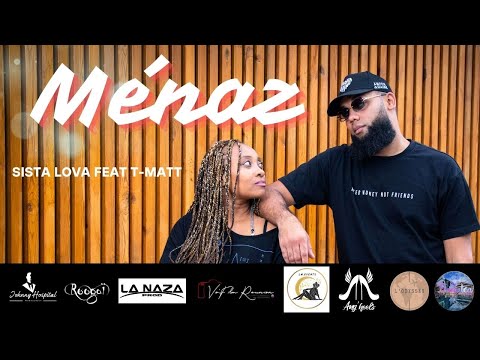Sista Lova Feat T-matt (dj Phil X Dj Luc) - MÉnaz