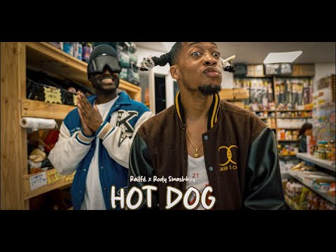 Railfé & Rody Smashboy - Hot Dog