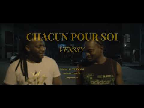 Venssy - Chacun Pour Soi