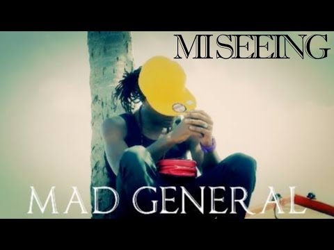 Mad General - Mi seeing