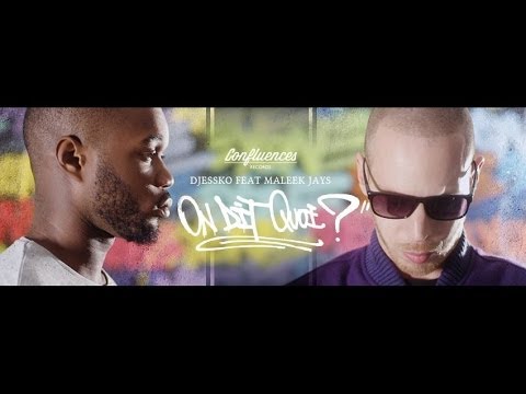 Djessko Feat. Maleek Jays - On Dit Quoi ?