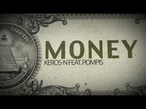 Keros-n Feat. Pompis - Money