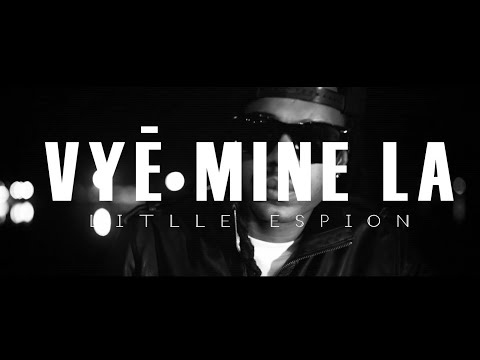 Little Espion - Vyé Mine La
