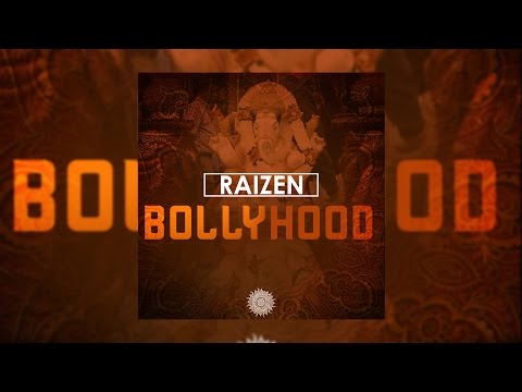 Raizen - Bollyhood