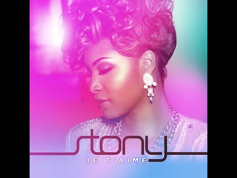 Stony - Je t'aime