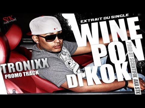 Tronixx - Wine Pon Di Koki